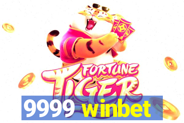 9999 winbet